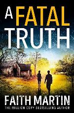 A Fatal Truth: The perfect cozy mystery novel for all crime thriller fans (Ryder and Loveday) (Book 5)