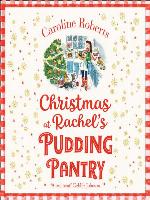 Christmas at Rachel's Pudding Pantry