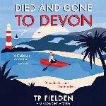Died and Gone to Devon (The Miss Dimont Mysteries) (The Miss Dimont Mysteries, 4)