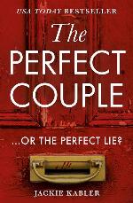 The Perfect Couple: A gripping USA Today psychological crime thriller with a twist you won&rsquo;t see coming!