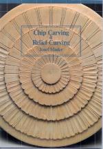 Chip Carving and Relief Carving