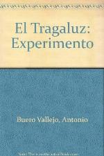 El Tragaluz: Experimento
