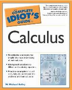 Complete Idiot's Guide to Calculus
