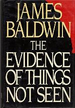 The Evidence of Things Not Seen