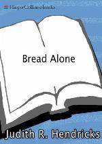 Bread Alone: A Novel