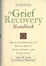 Grief Recovery Handbook Revised