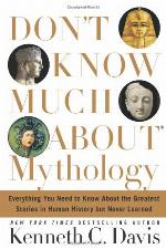 Don't Know Much About Mythology