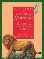 A Book of Narnians: The Lion, the Witch and the Others (Chronicles of Narnia)