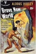 Brave New World and Brave New World Revisited
