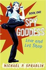 Spy Goddess, Book One