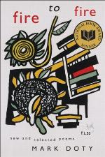 Fire to Fire: New and Selected Poems