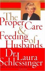The Proper Care and Feeding of Husbands