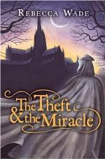The Theft &amp; the Miracle