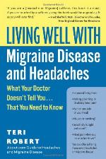 Living Well with Migraine Disease and Headaches