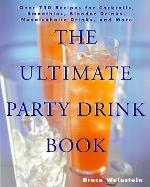 The Ultimate Party Drink Book