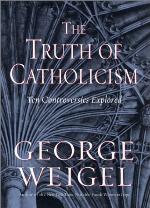 The Truth of Catholicism