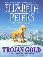 Trojan gold : a Vicky Bliss mystery