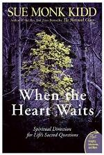 When the Heart Waits