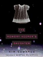 The Memory Keeper's Daughter