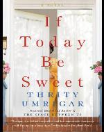 If Today Be Sweet