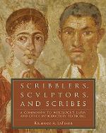 Scribblers, Sculptors, and Scribes