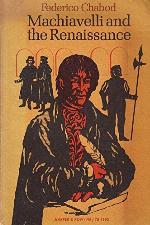 Machiavelli and the Renaissance (Torchbooks)
