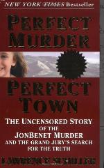 Perfect Murder, Perfect Town