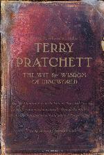 The Wit and Wisdom of Discworld