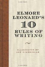 Elmore Leonard's 10 Rules of Writing