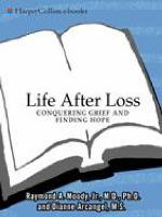 Life after loss : conquering grief and finding hope