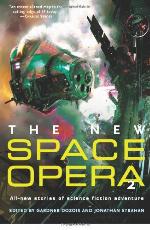 The New Space Opera 2