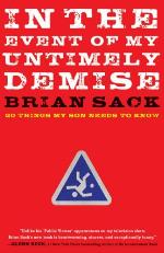 In the Event of My Untimely Demise