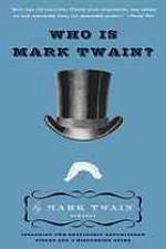 Who Is Mark Twain?