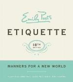 Emily Post's Etiquette