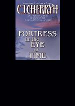 Fortress in the Eye of Time