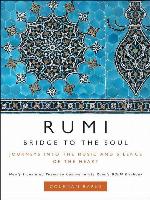 Rumi: Bridge to the Soul