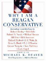 Why I am a Reagan Conservative