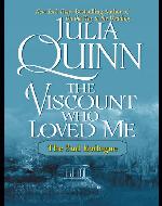 The Viscount Who Loved Me
