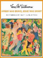 Amber Was Brave, Essie Was Smart