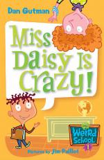 Miss Daisy Is Crazy!