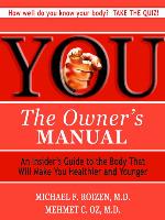 You: The Owner's Manual