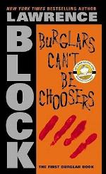 Burglars Can't Be Choosers