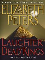 The Laughter of Dead Kings