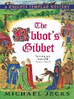 The Abbot's Gibbet