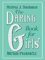 The Daring Book for Girls