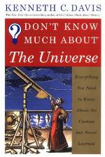 Don't Know Much about the Universe