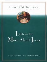 Letters to Marc About Jesus
