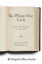 The Wheat-Free Cook