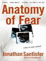 Anatomy of Fear