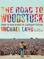 The Road to Woodstock